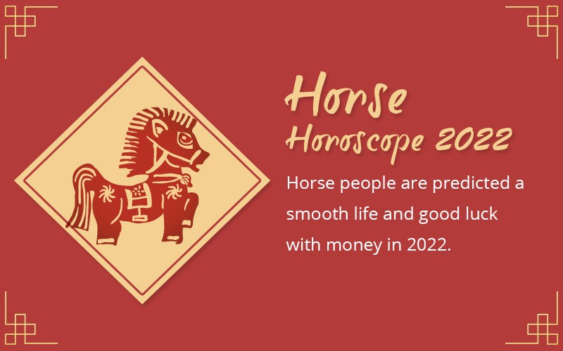 Horses' Horoscope 2022