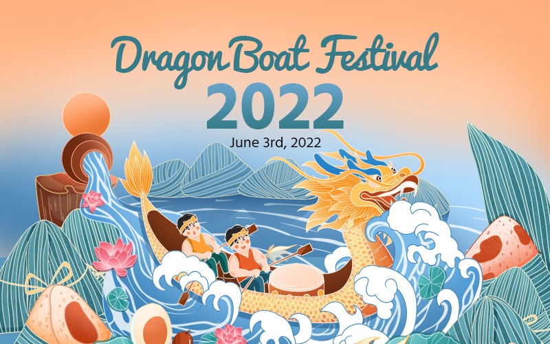 Dragon Boat Festival 2022