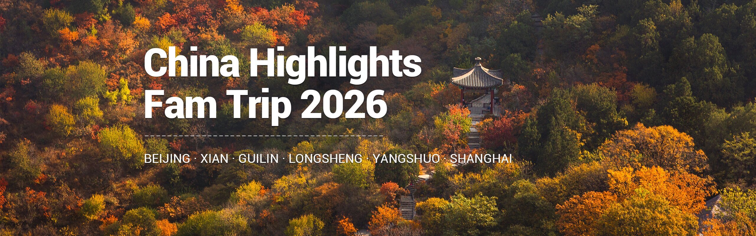 China Highlights FAM Trip