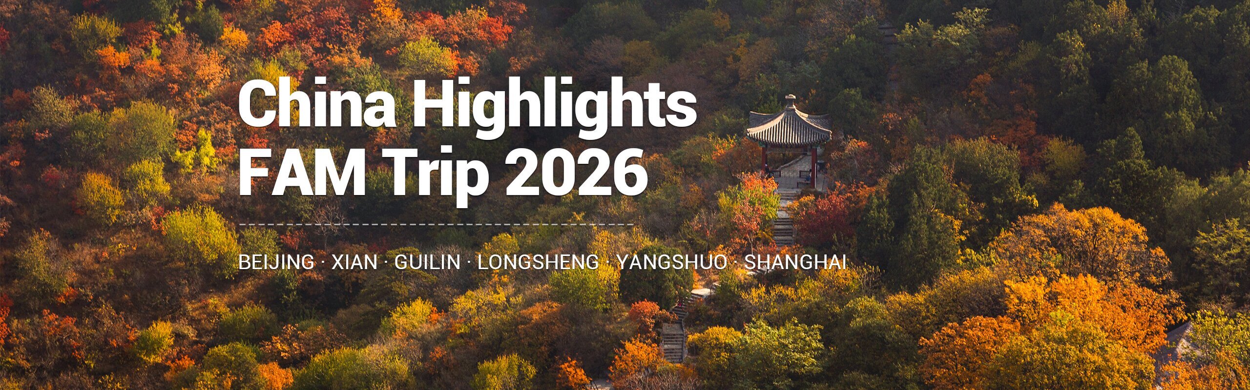 China Highlights FAM Trip